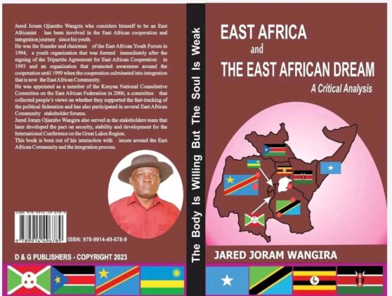 East africa and the East African Dream , a critical analysis by Jared Joram Wangira