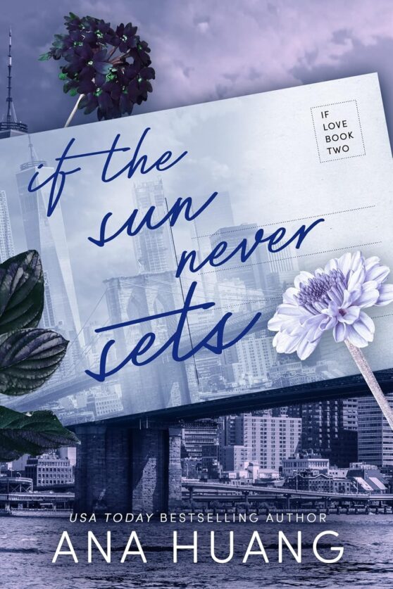 If the Sun Never Sets by Ana Huang