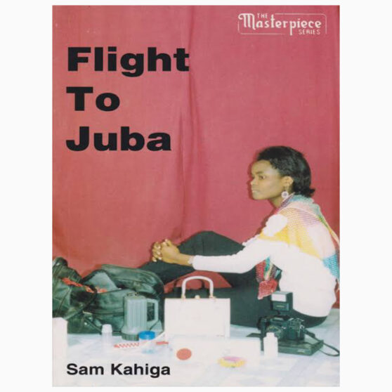 Flight to Juba book by Sam Kahiga