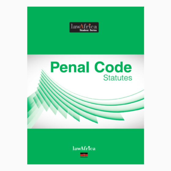 Penal code statutes Lawafrica