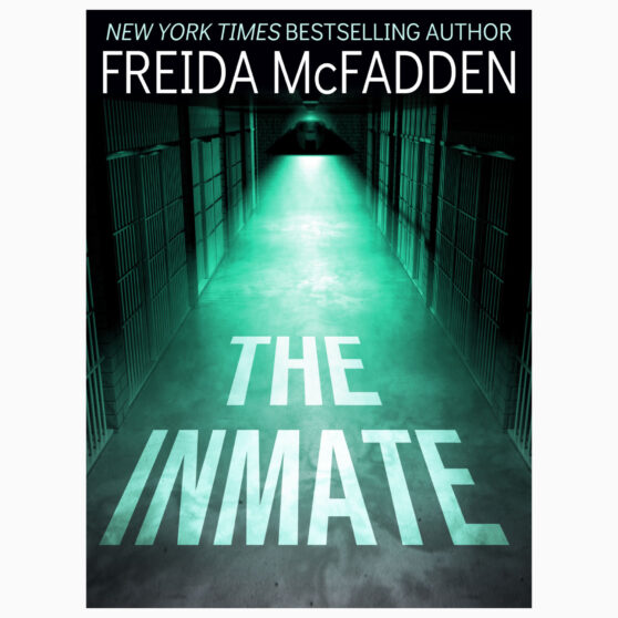 The Inmate by Freida McFadden