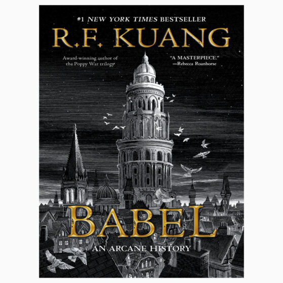Babel by R F Kuang