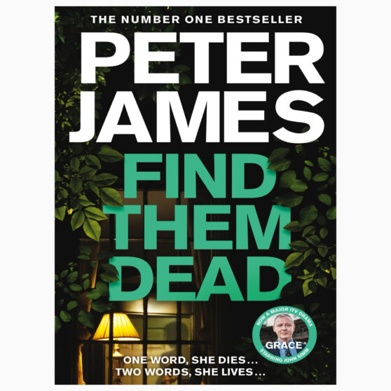 Find Them Dead by Peter James