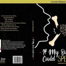 If my bones could speak by Eunniah Mbabazi If my bones could speak by Eunniah Mbabazi