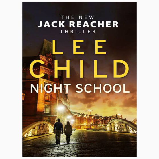 Night School by Lee Child