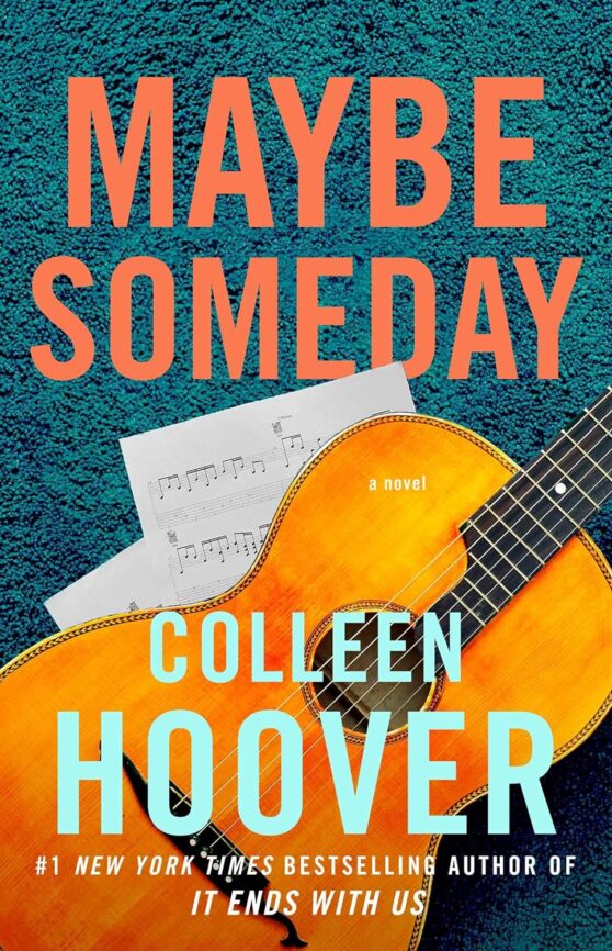 Maybe Someday by Hoover, Colleen