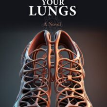 Hide Your Lungs book cover Hide Your Lungs By Elvis Ondieki