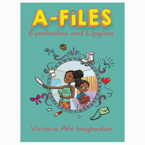 A-Files II Eyeshadow and Lipgloss By Inegbedion, Victoria Afe,