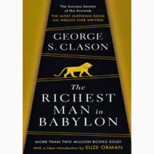 The Richest Man in Babylon by Clason, George S