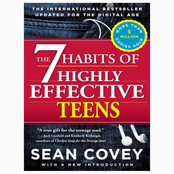 The 7 Habits of Highly Effective Teenagers by Sean Covey