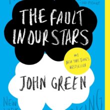 The fault in our stars by John Green
