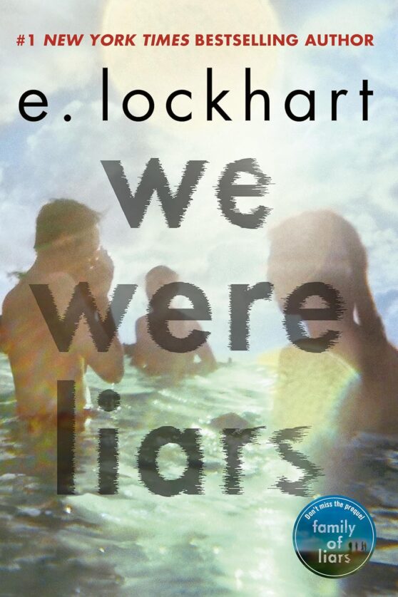 We Were Liars By Lockhart, E