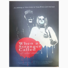 When a Stranger Called – An anthology of short stories