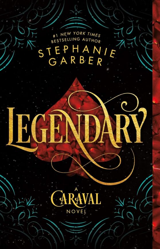 Legendary (Caraval, 2) by Garber, Stephanie