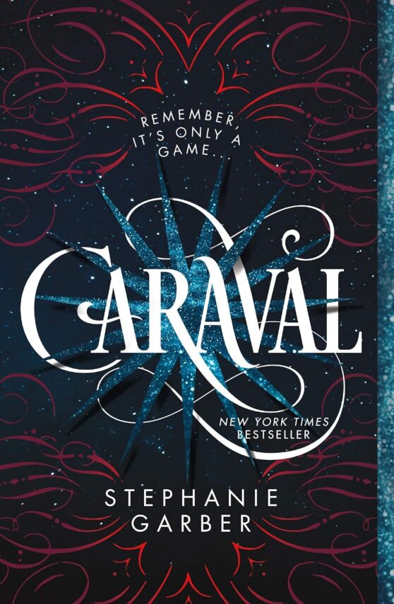 Caraval (Caraval, 1) by Garber, Stephanie