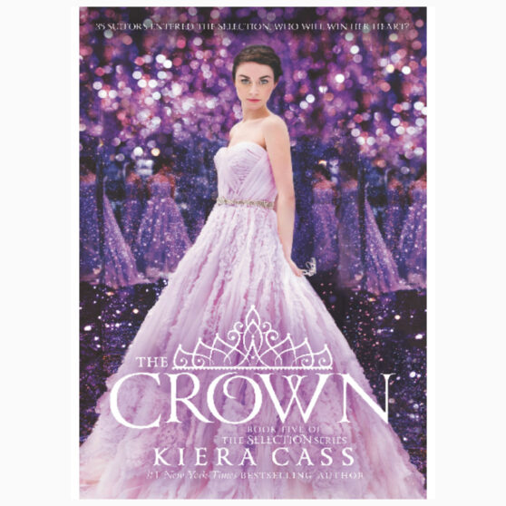 The Crown (The Selection, 5) by Cass, Kiera