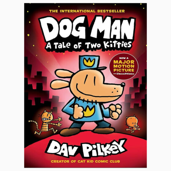Dog Man A Tale of Two Kitties: A Graphic Novel (Dog Man #3) by Pilkey, Dav