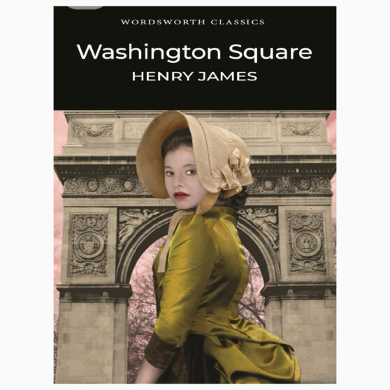 Washington Square By Henry James