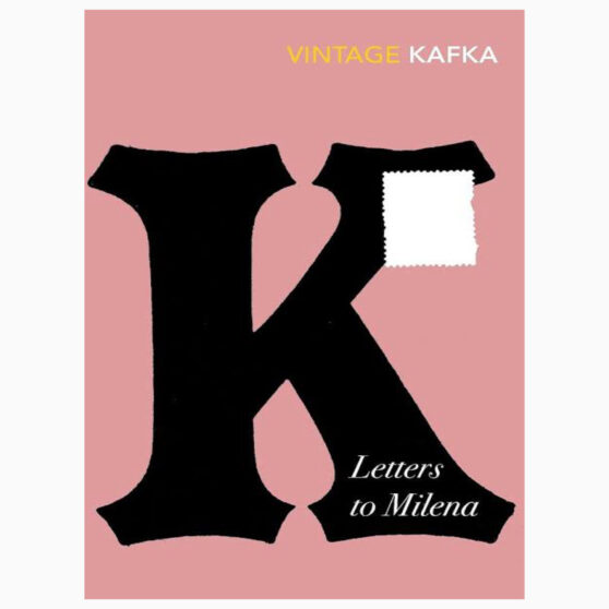 Letters To Milena by Kafka, Franz