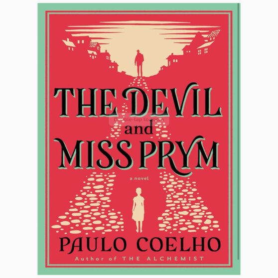 The Devil and Miss Prym A Novel of Temptation by Coelho Paulo