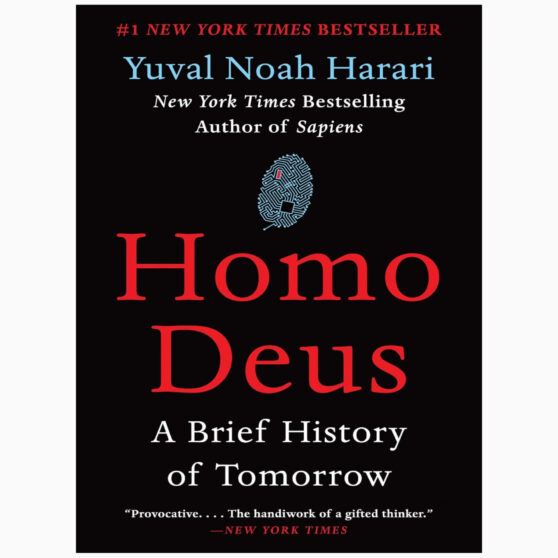 Homo Deus A Brief History of Tomorrow by Harari, Yuval Noah