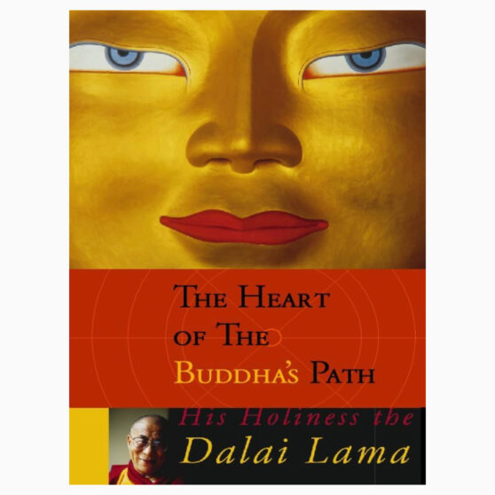 The Heart of the Buddha's Path by The Dalai LamaThe Heart of the Buddha's Path by The Dalai Lama