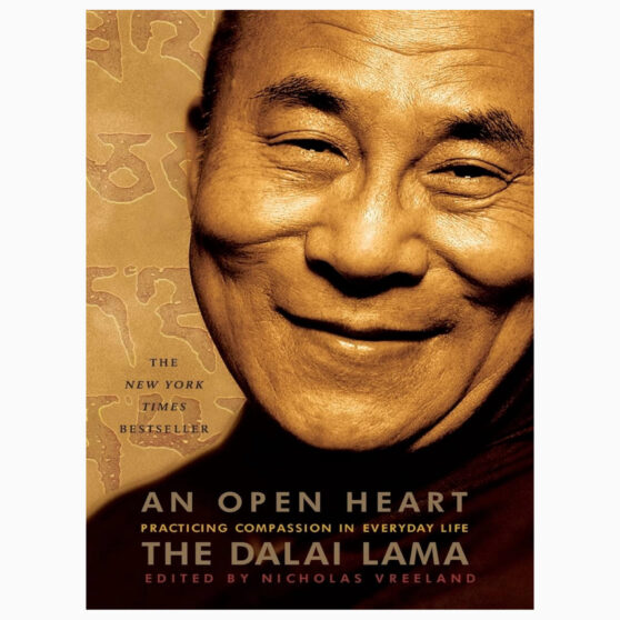 An Open Heart Practicing Compassion in Everyday Life by The Dalai Lama, Nicholas Vreeland