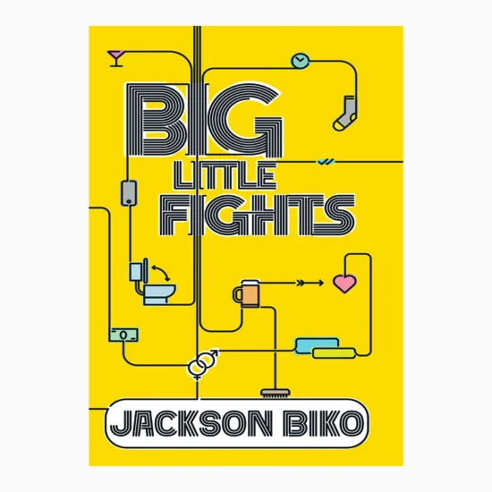 Big Little Fights By Jackson Biko
