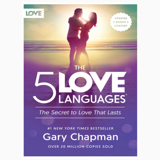 The 5 Love Languages by Gary Chapman