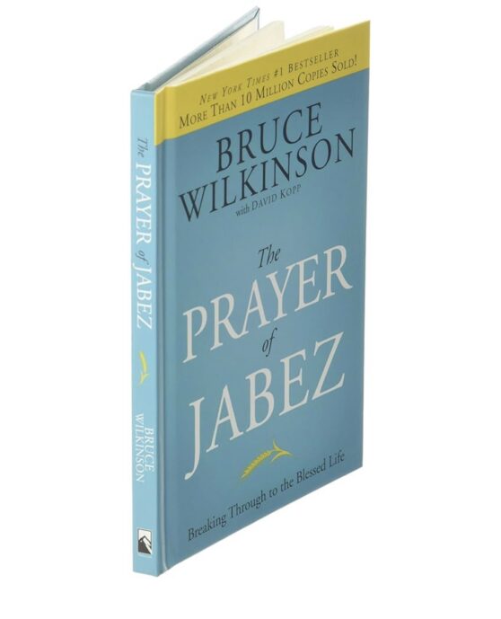 The Prayer of Jabez by Bruce Wilkinson (Hardback)