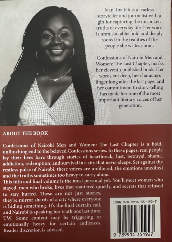 The last chapter by Joan Thatiah (Confessions of nairobi men and women)