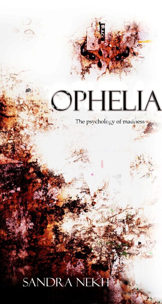 Ophelia by Sandra Nekh