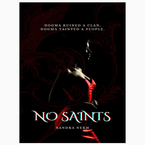 No Saints by Sandra Nekh