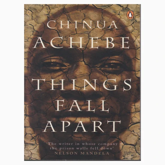 Things fall apart book by Chinua Achebe (Penguin)