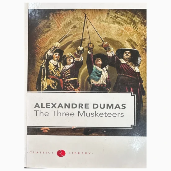 The Three Musketeers by Dumas, Alexandre