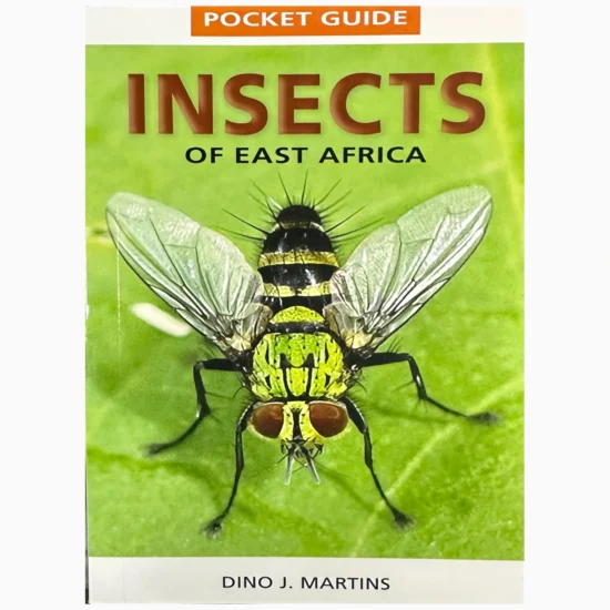 Pocket Guide Insects of East Africa by Dino J. Martins