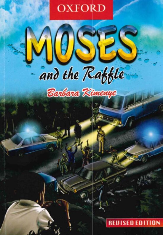 Moses and the Raffle by Barbara Kimenye