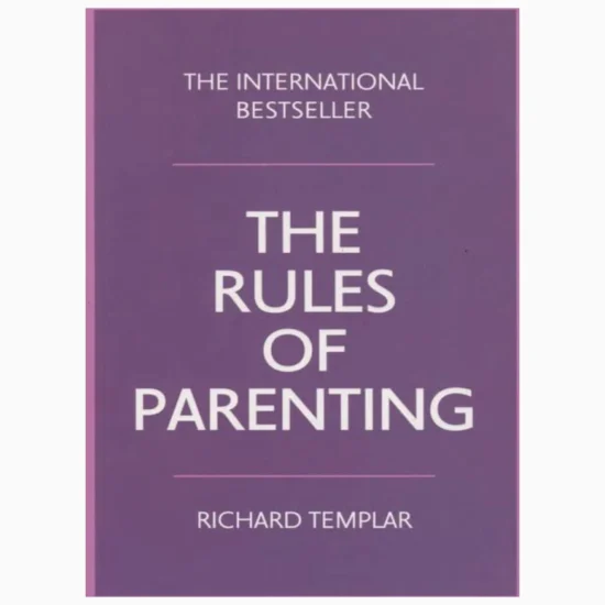 the rules of parenting by richard templar