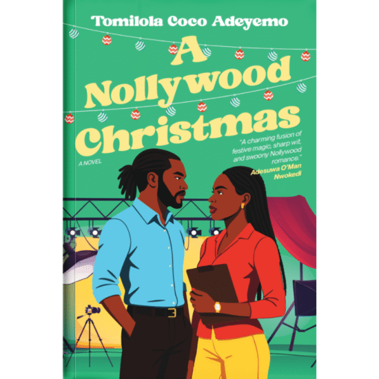 A Nollywood Christmas by Tomilola Coco Adeyemo