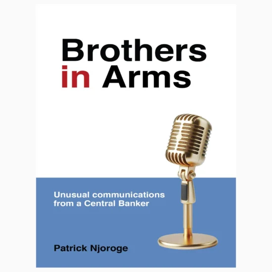 Brothers in Arms by Patrick Njoroge