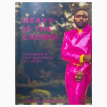 Heavy is the crown by Willis Chimano(Plus workbook, Songbook of self acceptance)