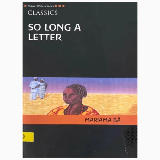 So Long a Letter by Mariama Ba