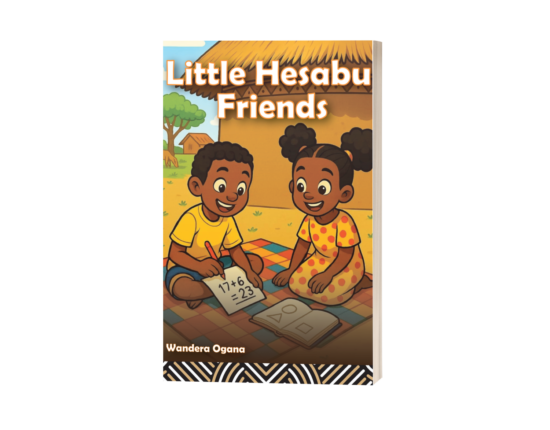Little Hesabu Friends by Wandera Ogana