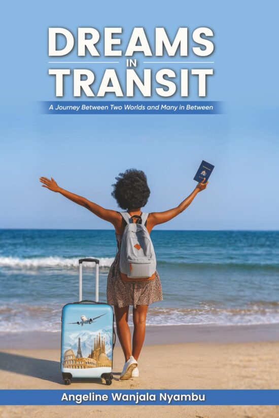 Dreams in transit by Angeline Wanjala Nyambu