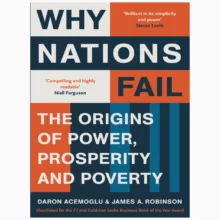 Why Nations Fail By Daron Acemoglu and James A Robinson